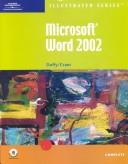 Cover of: Microsoft Word 2002Illustrated Complete (Illustrated (Thompson Learning))