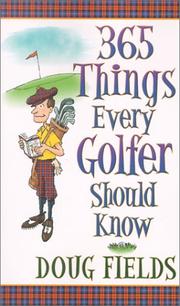 Cover of: 365 Things Every Golfer Should Know
