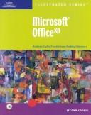 Cover of: Microsoft Office XP-Illustrated Second Course (Illustrated: Second Course) by David W. Beskeen, Elizabeth Eisner Reding, Jennifer Duffy, Lisa Friedrichsen, David W. Beskeen, Jennifer Duffy, Lisa Friedrichsen, Elizabeth Eisner Reding