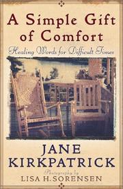 Cover of: A Simple Gift of Comfort by Jane Kirkpatrick