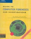 Cover of: Guide to Computer Forensics and Investigations