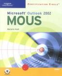 Cover of: Certification Circle: Microsoft Office Specialist Outlook 2002-Core (Certification Circle)