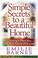 Cover of: Simple secrets to a beautiful home