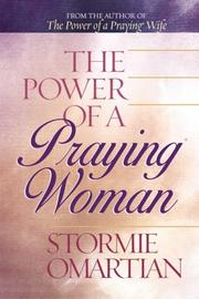 Cover of: The Power of a Praying® Woman Deluxe Edition