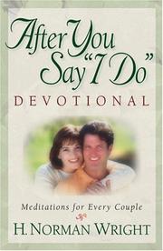 Cover of: After You Say "I Do" Devotional: Meditations for Every Couple