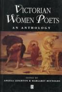 Cover of: Victorian women poets by edited by Angela Leighton & Margaret Reynolds.