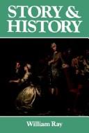 Cover of: Story and history | Ray, William