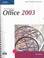 Cover of: New Perspectives on Microsoft Office 2003, First Course