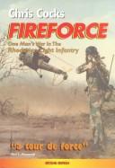 Cover of: Fireforce: one man's war in the Rhodesian Light Infantry
