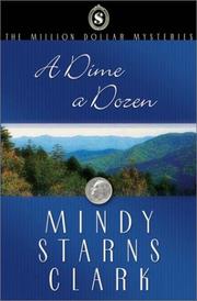 Cover of: A dime a dozen by Mindy Starns Clark