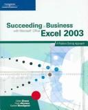 Cover of: Succeeding in Business with Microsoft Office Excel 2003: A Problem-Solving Approach
