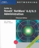 Cover of: Guide to Novell NetWare 6.0/6.5 Administration, Enhanced Edition