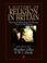 Cover of: A History of Religion in Britain