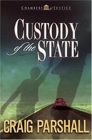 Custody of the state by Craig Parshall