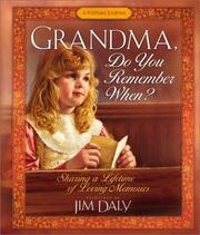 Cover of: Grandma, Do You Remember When?: Sharing a Lifetime of Loving Memories--A Keepsake Journal