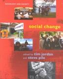 Cover of: Social Change (Sociology and Society) by Steve Pile