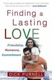 Cover of: Finding a lasting love by Dick Purnell