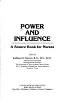 Cover of: Power and influence: a source book for nurses