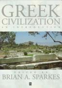 Cover of: Greek civilization: an introduction