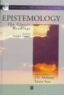 Cover of: Epistemology by edited by David E. Cooper ; advisory editors, J.N. Mohanty, Ernest Sosa.