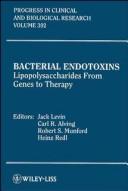 Cover of: Bacterial endotoxins: lipopolysaccharides from genes to therapy : proceedings of the third conference of the International Endotoxin Society, held in Helsinki, Finland, on August 15-18, 1994