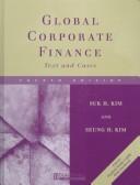 Cover of: Global Corporate Finance by Suk H. Kim, Seung Hee Kim