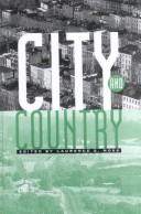 Cover of: City and Country: An Interdisciplinary Collection (Studies in Economic Reform and Social Justice)