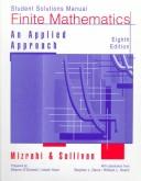 Cover of: Finite Mathematics, Student Solutions Manual by Abe Mizrahi, Michael Joseph Sullivan Jr.