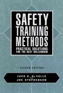 Safety training methods by Jack B. ReVelle, Jack B. Re Velle, Joe Stephenson