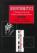 Cover of: Bioinformatics: A Practical Guide to the Analysis of Genes and Proteins