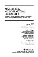 Cover of: Advances in neuroblastoma research 3 | Symposium on Advances in Neuroblastoma Research (5th 1990 Philadelphia, Pa.)