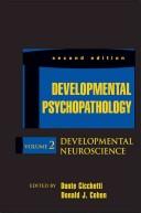 Cover of: Developmental psychopathology by editors, Dante Cicchetti & Donald Cohen.