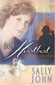 Cover of: In a heartbeat by Sally John