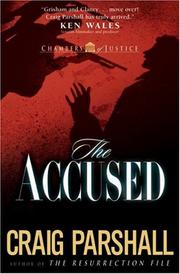 The accused by Craig Parshall