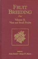 Cover of: Fruit breeding by edited by Jules Janick and James N. Moore.