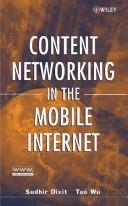 Cover of: Content Networking in the Mobile Internet