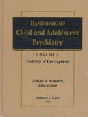 Cover of: Handbook of Child and Adolescent Psychiatry, Varieties of Development