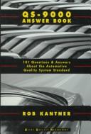Cover of: Qs-9000 Answer Book: 101 Questions and Answers About the Automotive Quality System Standard
