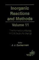 Cover of: The Formation of Bonds to C,Si,Ge,Sn,Pb (Part 3), Volume 11, Inorganic Reactions and Methods