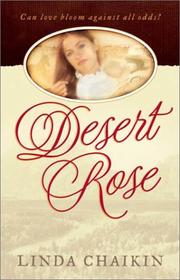 Cover of: Desert Rose / Linda Chaikin.
