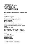 Cover of: Nutritional Factors in Hypertension Section A | Herbert Langford