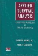 Cover of: Applied Survival Analysis, Textbook and Solutions Manual: Regression Modeling of Time to Event Data (Wiley Series in Probability and Statistics - Applied Probability and Statistics Section)