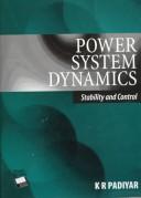 Cover of: Power System Dynamics: Stability and Control