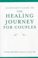 Cover of: Clinician's Guide to The Healing Journey for Couples