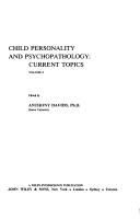 Cover of: Child personality and psychopathology by edited by Anthony Davids.