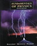 Cover of: Volume 1, Fundamentals of Physics by David Halliday, Robert Resnick, Jearl Walker