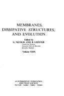 Cover of: Membranes, dissipative structures, and evolution by Grégoire Nicolis