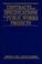 Cover of: Contracts and Specifications for Public Works Projects
