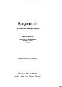 Cover of: Epigenetics; a treatise on theoretical biology.
