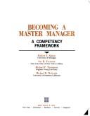 Becoming a master manager by Robert E. Quinn, Sue R. Faerman, Michael P. Thompson, Michael R. McGrath